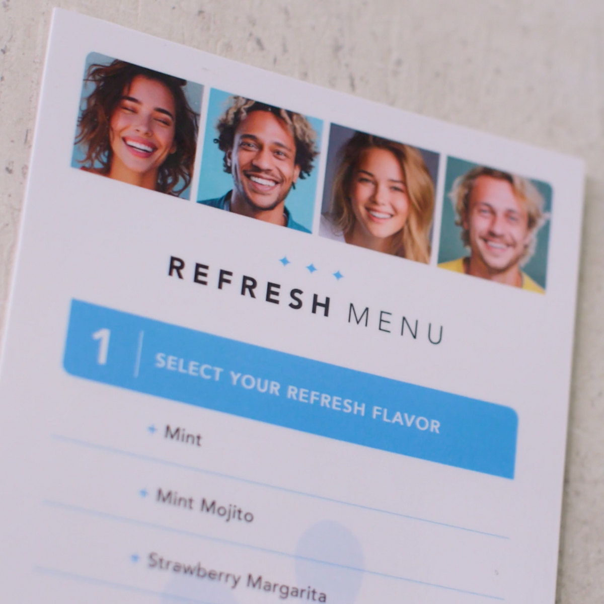 A "refresh menu" offering a choice of flavors A "refresh menu" offering a choice of flavors